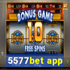 5577bet app